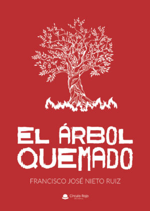 EL ÁRBOL QUEMADO