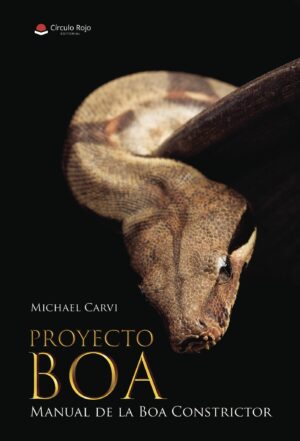 PROYECTO BOA MANUAL DE LA BOA CONSTRICTOR