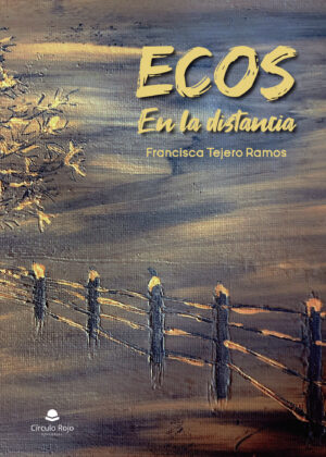 ECOS EN LA DISTANCIA
