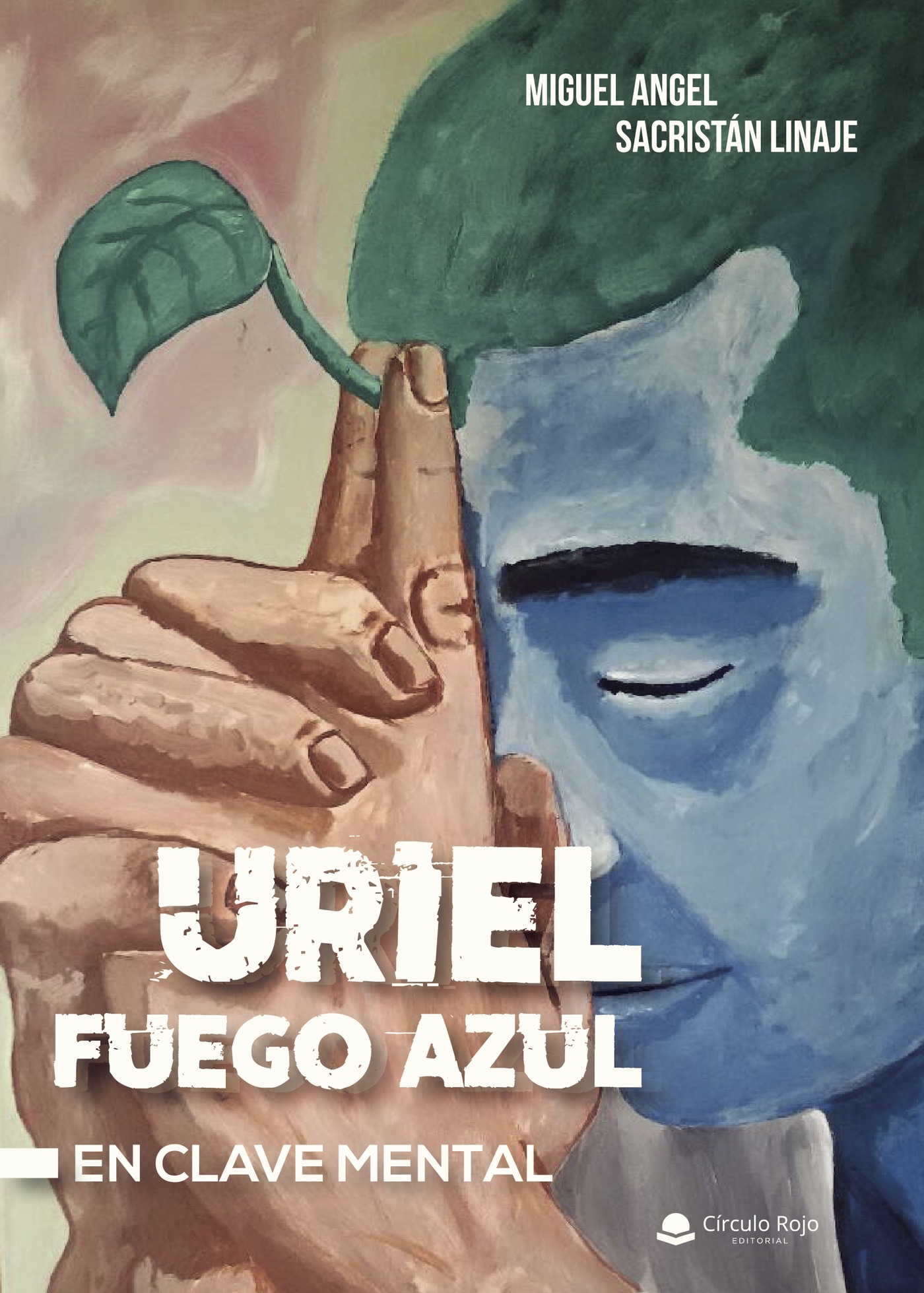 URIEL FUEGO AZUL. EN CLAVE MENTAL