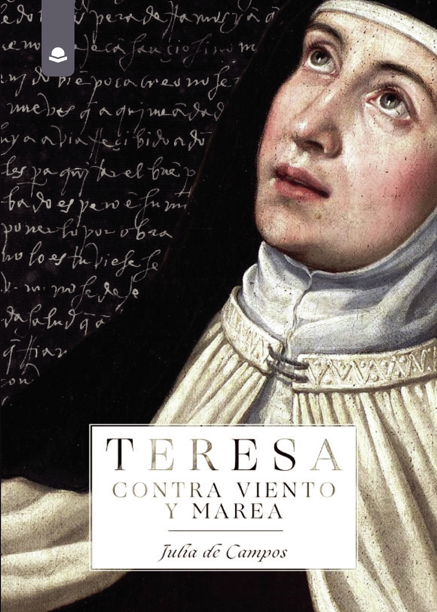 TERESA: CONTRA VIENTO Y MAREA