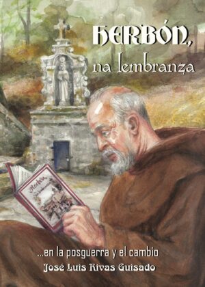 HERBON, NA LEMBRANZA... EN LA POSGUERRA Y EL CAMBIO