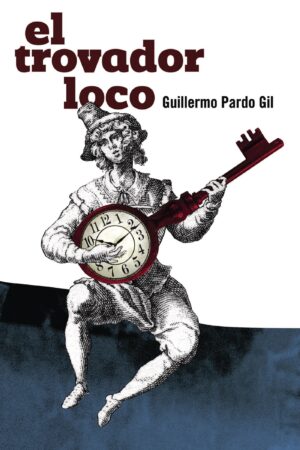 EL TROVADOR LOCO