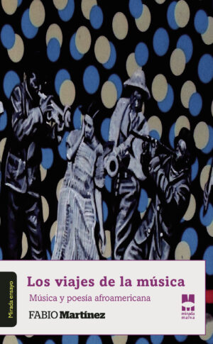 LOS VIAJES DE LA MÚSICA