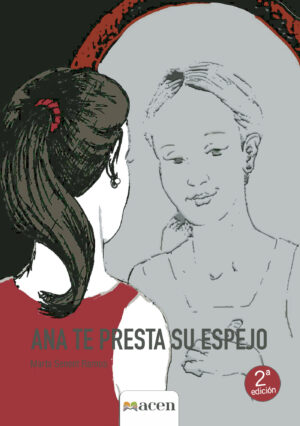 ANA TE PRESTA SU ESPEJO