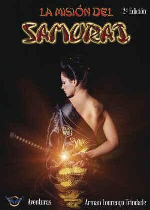 LA MISIÓN DEL SAMURÁI