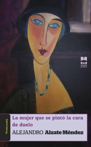 LA MUJER QUE SE PINTÓ LA CARA DE DUELO