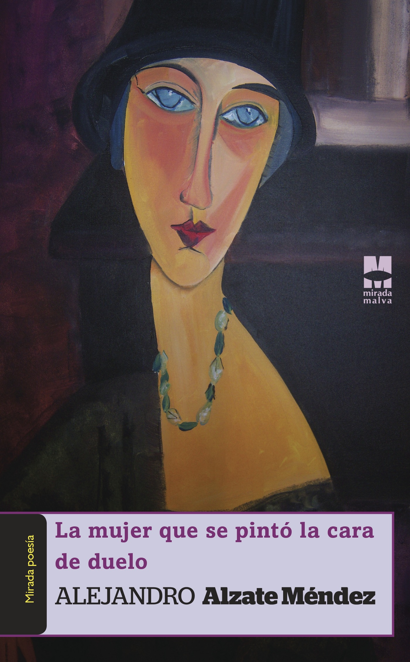 LA MUJER QUE SE PINTÓ LA CARA DE DUELO