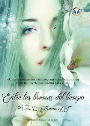 ENTRE LAS BRUMAS DEL TIEMPO