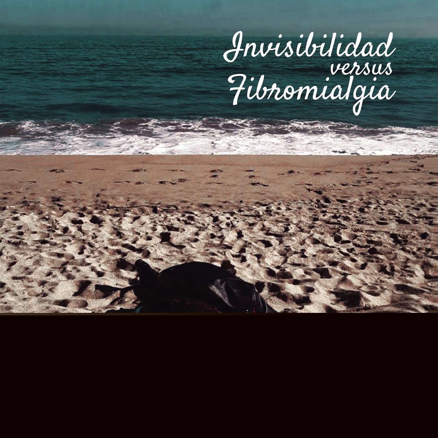 INVISIBILIDAD VERSUS FIBROMIALGIA