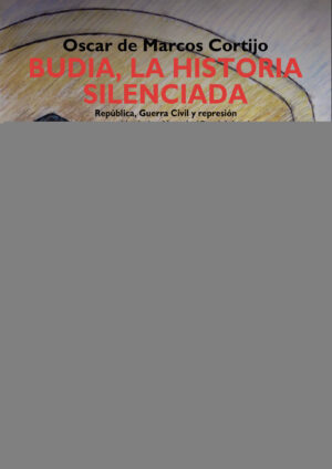 BUDIA, LA HISTORIA SILENCIADA