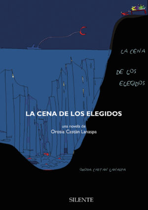 LA CENA DE LOS ELEGIDOS