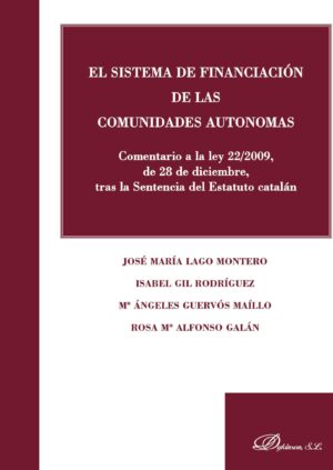 EL SISTEMA DE FINANCIACIÓN DE LAS COMUNIDADES AUTÓNOMAS