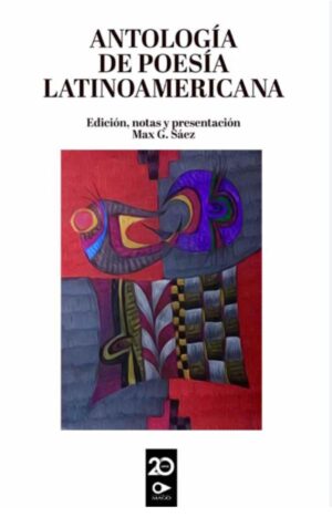 ANTOLOGÍA DE POESÍA LATINOAMERICANA