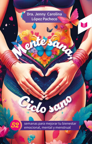 MENTE SANA, CICLO SANO