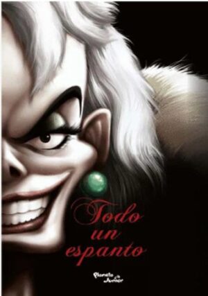 TODO UN ESPANTO - VILLANOS DE DISNEY