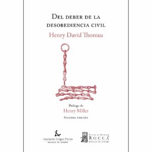 EL DEBER DE LA DESOBEDIENCIA CIVIL