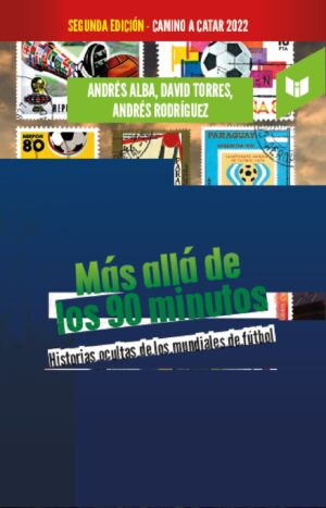 MÁS ALLÁ DE LOS 90 MINUTOS