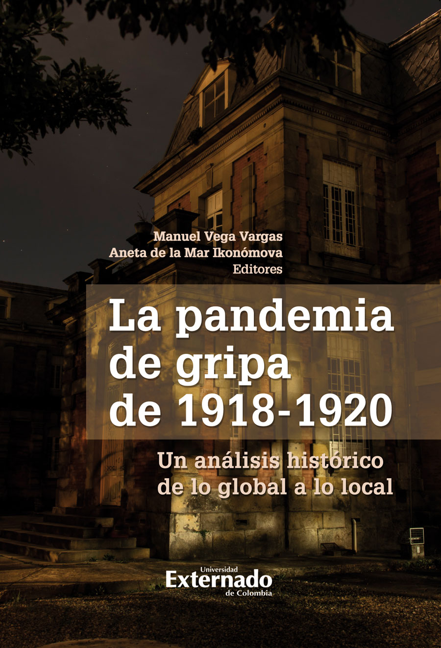 LA PANDEMIA DE GRIPA DE 1918 - 1920