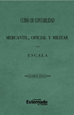CURSO DE CONTABILIDAD MERCANTIL, OFICIAL Y MILITAR