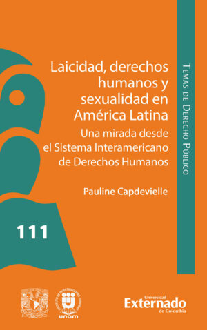 LAICIDAD, DERECHOS HUMANOS Y SEXUALIDAD EN AMÉRICA LATINA