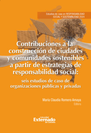 CONTRIBUCIONES A LA CONSTRUCCIÓN DE CIUDADES Y COMUNIDADES SOSTENIBLES A PARTIR DE ESTRAT