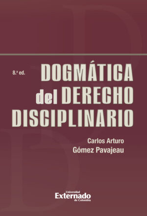 DOGMÁTICA DEL DERECHO DISCIPLINARIO