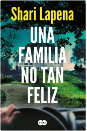 UNA FAMILIA NO TAN FELIZ