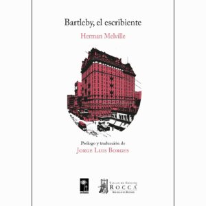 BARTLEBY, EL ESCRIBIENTE
