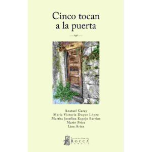CINCO TOCAN A LA PUERTA