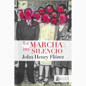 LA MARCHA DEL SILENCIO