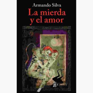 LA MIERDA Y EL AMOR