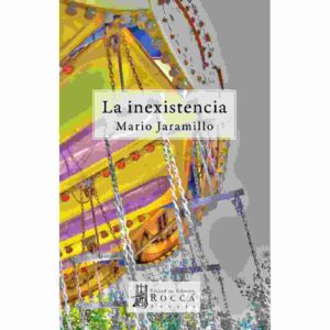 LA INEXISTENCIA