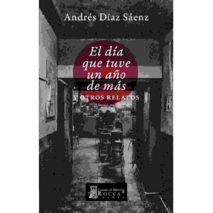 EL DÍA QUE TUVE UN AÑO DE MÁS