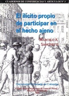 EL ILÍCITO PROPIO DE PARTICIPAR EN EL HECHO AJENO