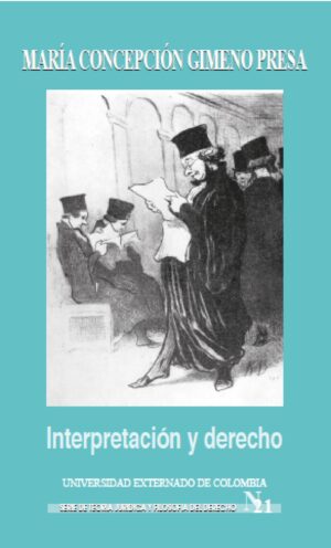 INTERPRETACIÓN Y DERECHO