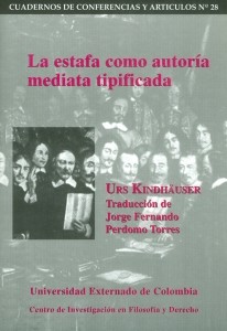 LA ESTAFA COMO AUTORÍA MEDIATA TIPIFICADA (CUADERNOS DE CONFERENCIAS Y ARTÍCULOS NO.28)