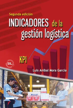 INDICADORES DE LA GESTIÓN LOGÍSTICA