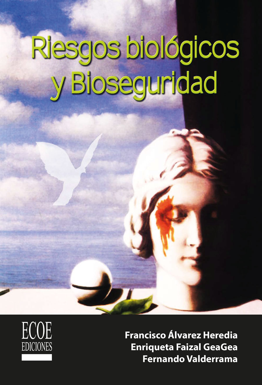 RIESGOS BIOLÓGICOS Y BIOSEGURIDAD