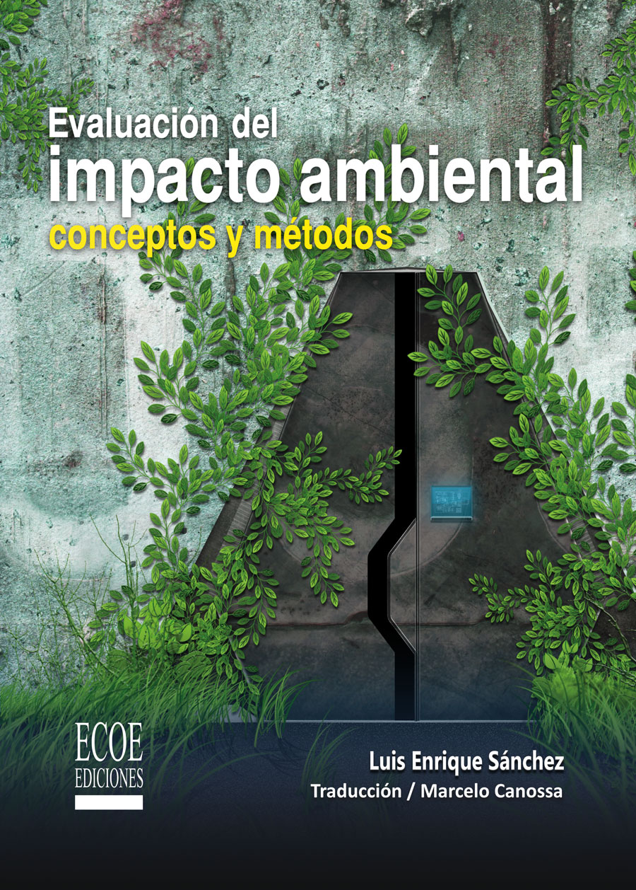 EVALUACIÓN DEL IMPACTO AMBIENTAL: CONCEPTOS Y MÉTODOS