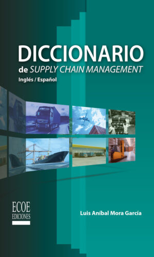 DICCIONARIO DE SUPPLY CHAIN MANAGEMENT