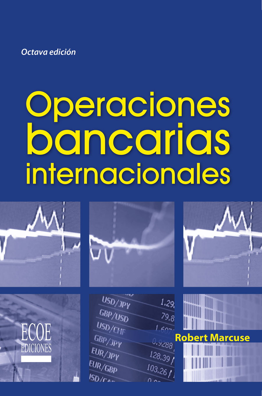 OPERACIONES BANCARIAS INTERNACIONALES