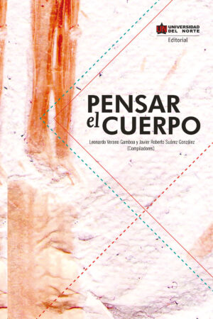 PENSAR EL CUERPO