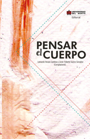 PENSAR EL CUERPO