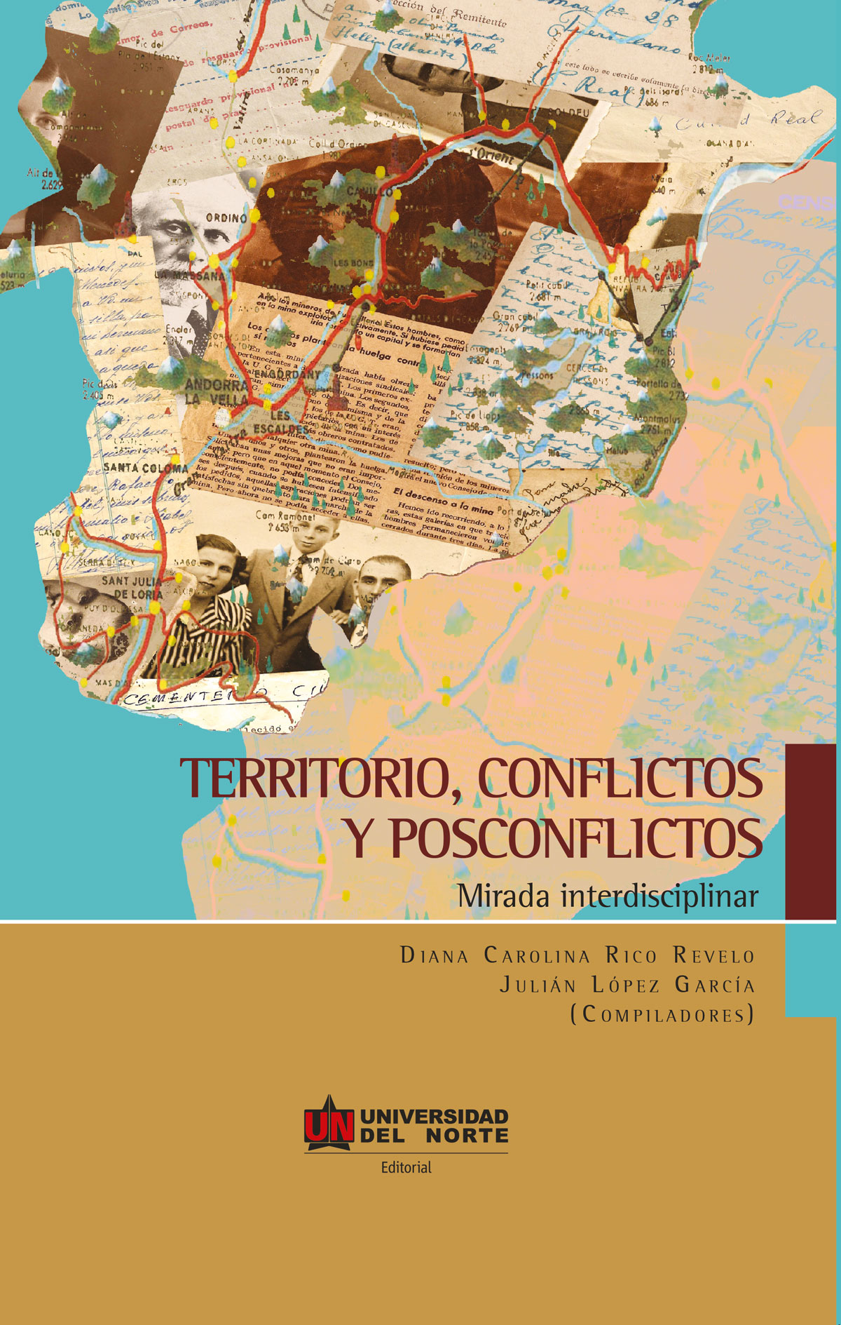 TERRITORIO, CONFLICTOS Y POSCONFLICTOS