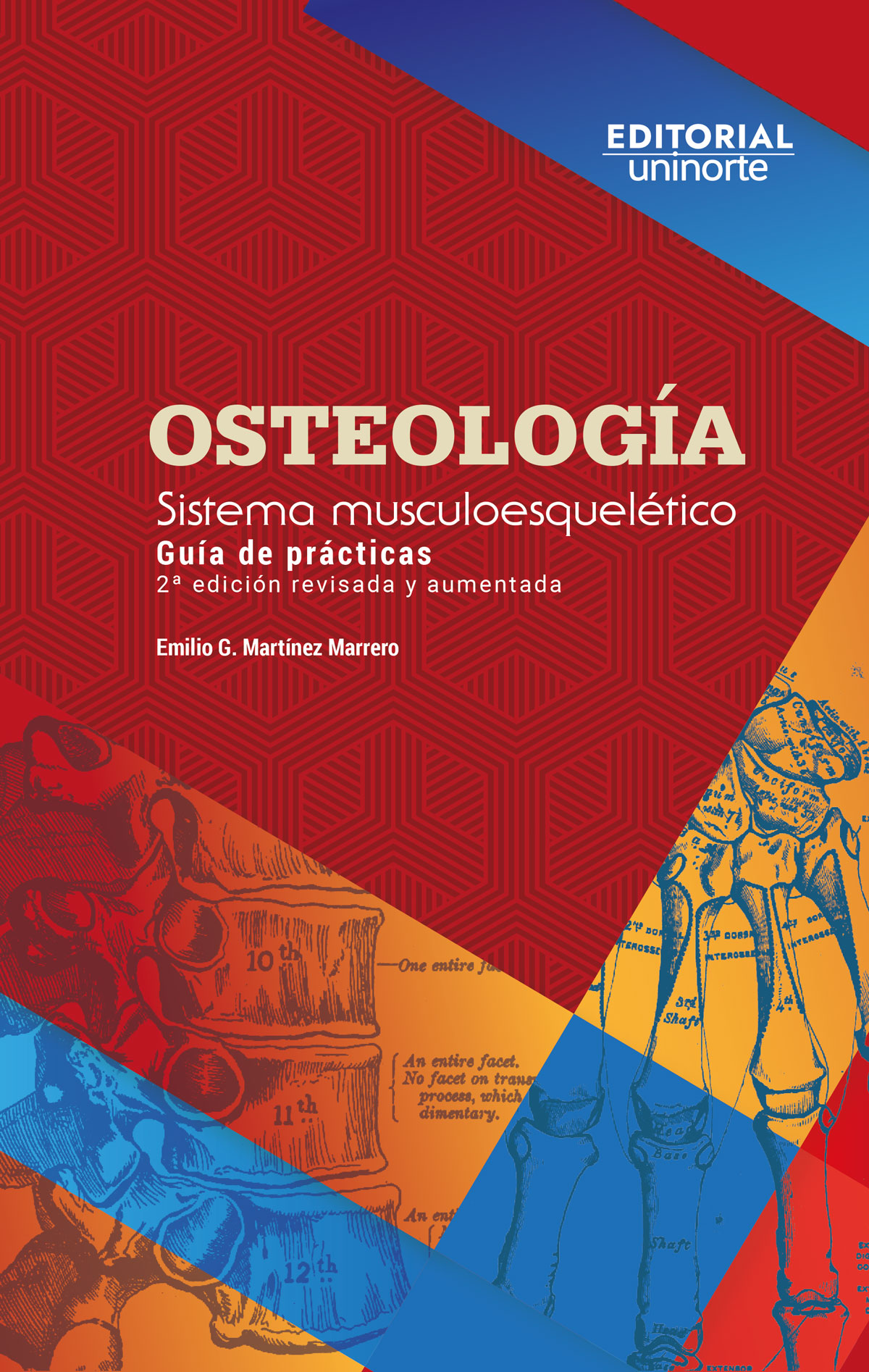 OSTEOLOGÍA. 2DA EDICIÓN REVISADA Y AUMENTADA