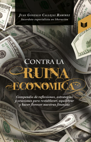CONTRA LA RUINA ECONÓMICA