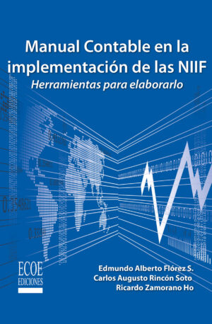 MANUAL CONTABLE EN LA IMPLEMENTACIÓN DE LAS NIIF