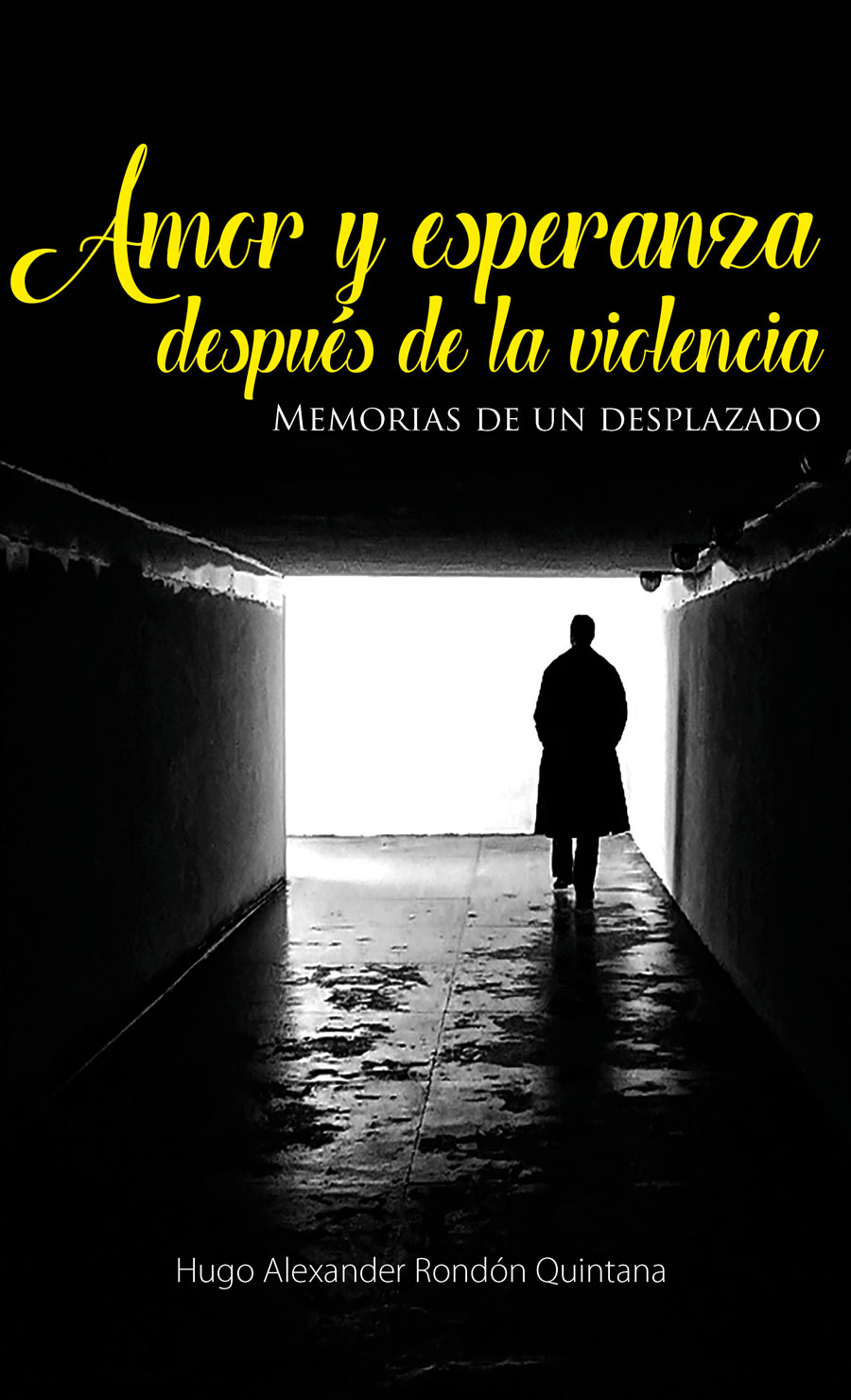 AMOR Y ESPERANZA DESPUÉS DE LA VIOLENCIA