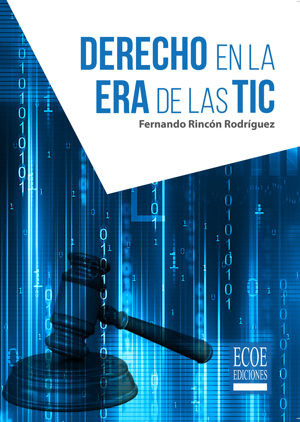 DERECHO EN LA ERA DE LAS TIC
